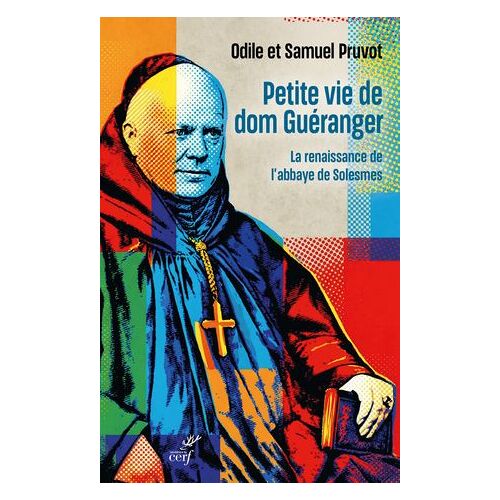 Petite Vie De Dom Guéranger
