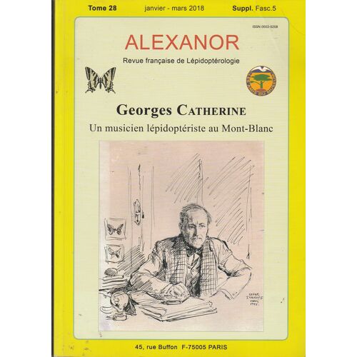 Georges Catherine , Un Musicien Lépidoptériste Au Mont-Blanc