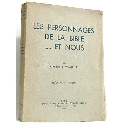 Les Personnages De La Bible... Et Nous