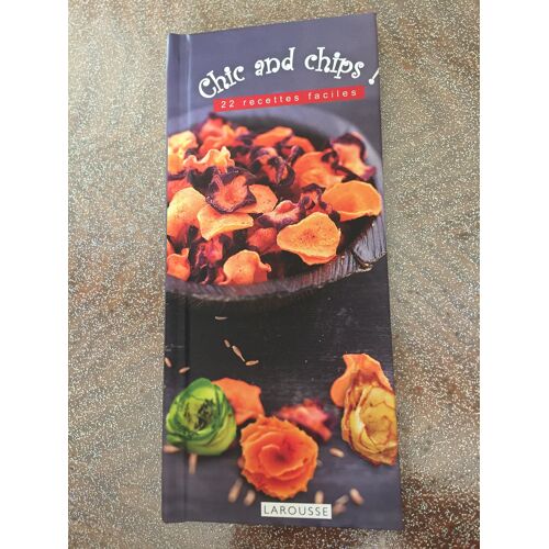 Livre Chic And Chips Larousse