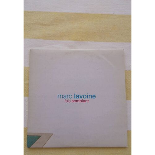 Marc L'Avoine "Fais Semblant"