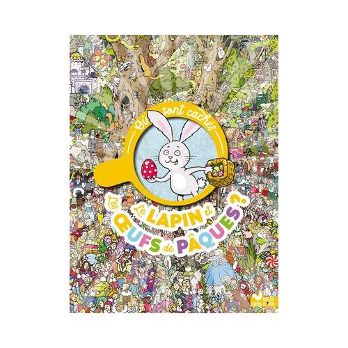 Où Sont Cachés Le Lapin Et Les Oeufs De Pâques ?