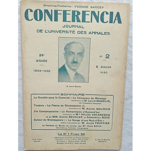 (Revue), Conferencia - Journal De L'Université Des Annales N°2, 5 Janvier 1930, 24e Année : Louis Madelin : Le Vainqueur De Marengo / André Maurois : La Féerie De Shakespeare...