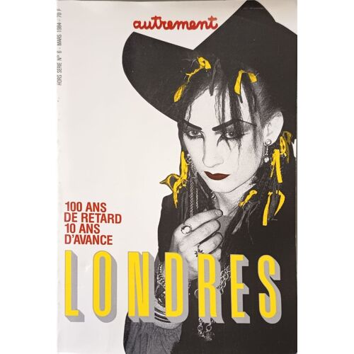 Autrement : 100 Ans De Retard 10 Ans D'avance Londres