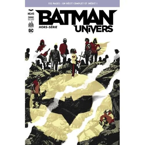 Batman Univers Hors-Série # 3 ( Automne 2016 ) : " Nous Sommes Robin " ( Récit Complet )