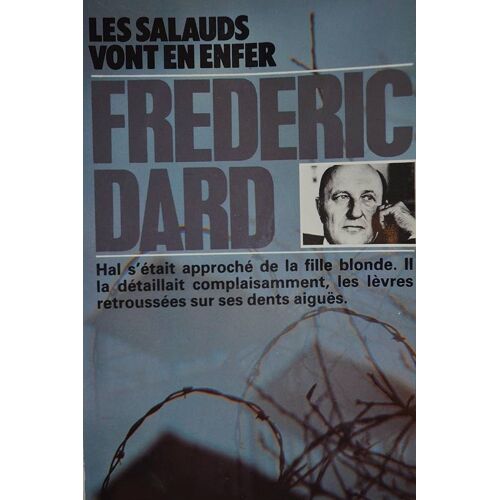 Les Salauds Vont En Enfer - Frédéric Dard
