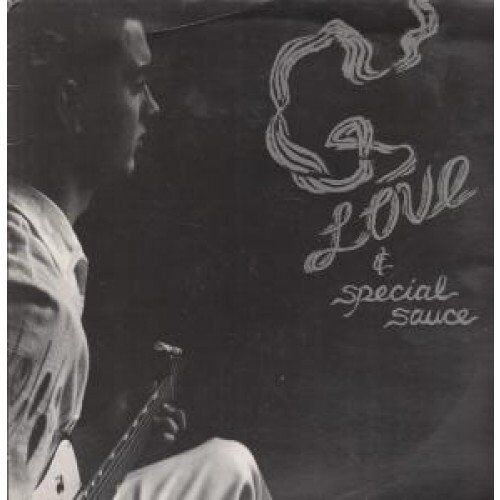 G.Love And Special Sauce