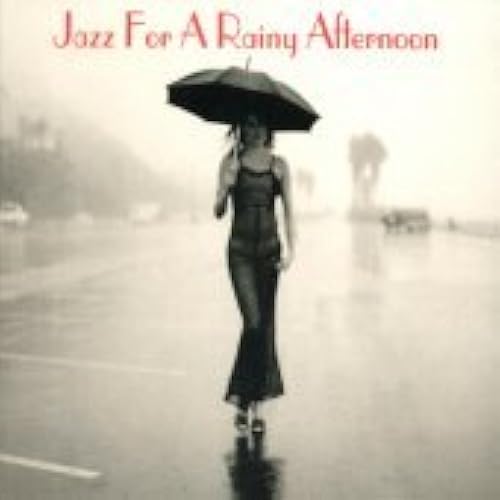 Jazz For A Rainy Afternoon