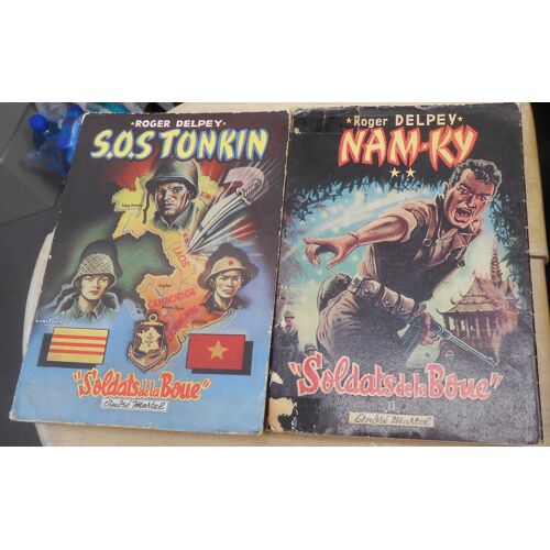 « Soldats De La Boue » - Tome I : S.O.S. Tonkin Et Tome Ii : Nam-Ky