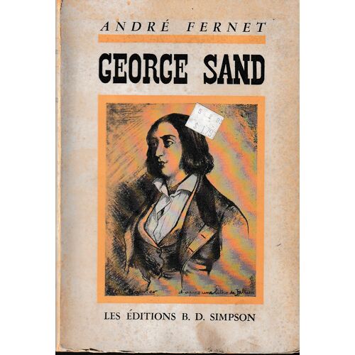George Sand Par André Fernet