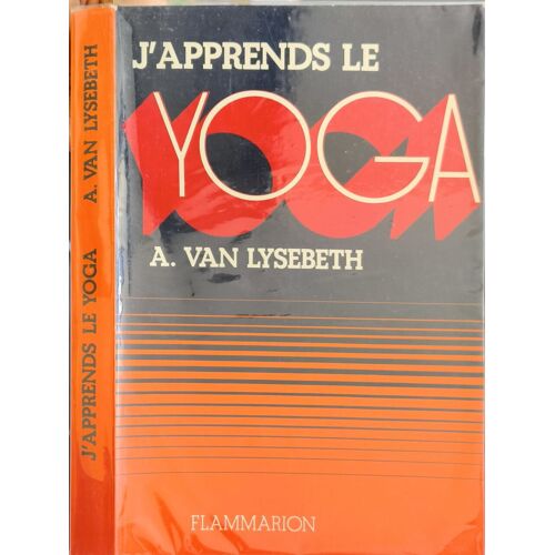 J'apprends Le Yoga
