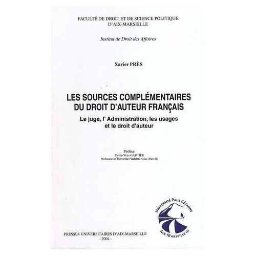 Les Sources Complémentaires Du Droit D'auteur Français