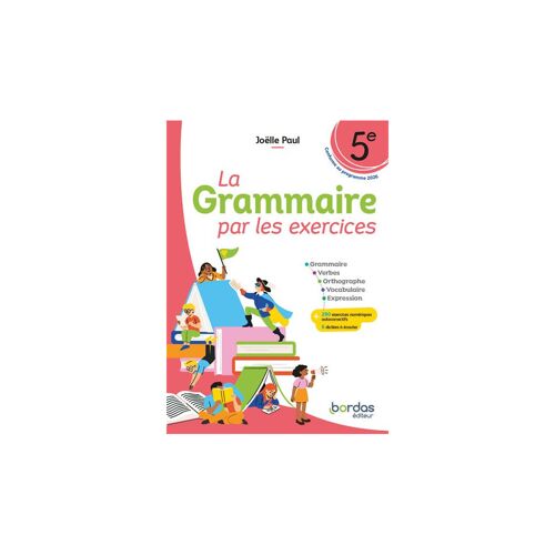 La Grammaire Par Les Exercices 5e 2026 Cahier Élève