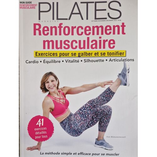 Pilates Magazine 8 Renforcement Musculaire Exercices Pour Se Galber Et Se Tonifier