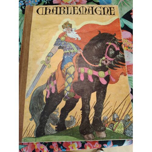 Livre Charlemagne, Librairie Grund, Edition 1961