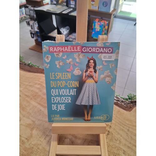 Raphaelle Giordano - Le Spleen Du Pop-Corn Qui Voulait Exploser De Joie Neuf Livre Cd Audio