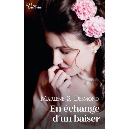 En Échange D'un Baiser