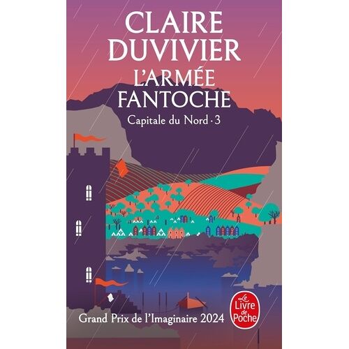 Cycle De La Tour De Garde - Capitale Du Nord - Tome 3 - L'armée Fantoche