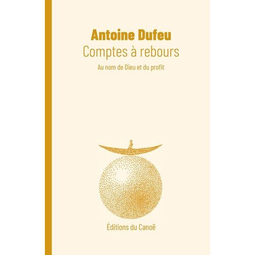 Comptes À Rebours - Au Nom De Dieu Et Du Profit
