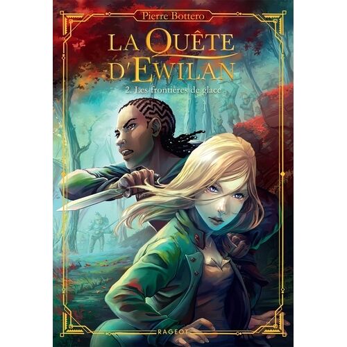 La Quête D'ewilan - Tome 2 - Les Frontières De Glace