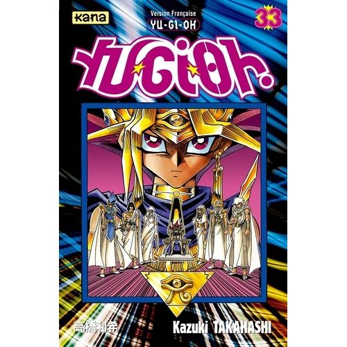 Yu-Gi-Oh! - Tome 33 : Un Duel Dans Le Passé !!