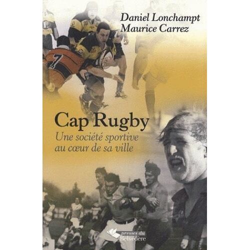 Le Ca Pontarlier Rugby - Une Société Sportive Au Coeur De Sa Ville