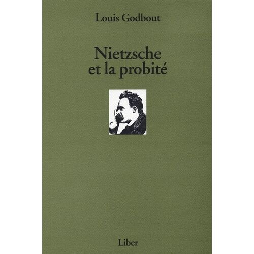Nietzsche Et La Probité