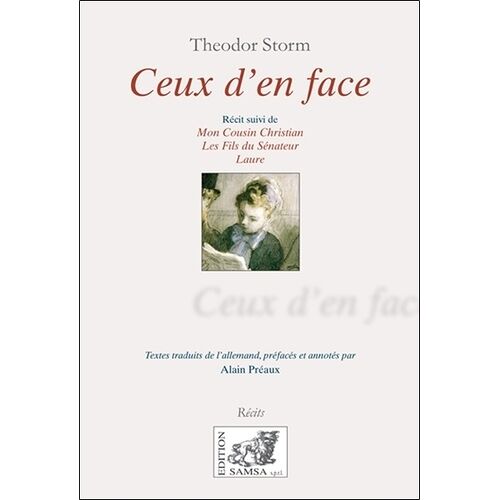 Ceux D'en Face - Suivi De Mon Cousin Christian, Les Fils Du Sénateur, Laure