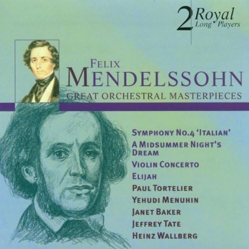 Mendelssohn:Orchestral Masterp