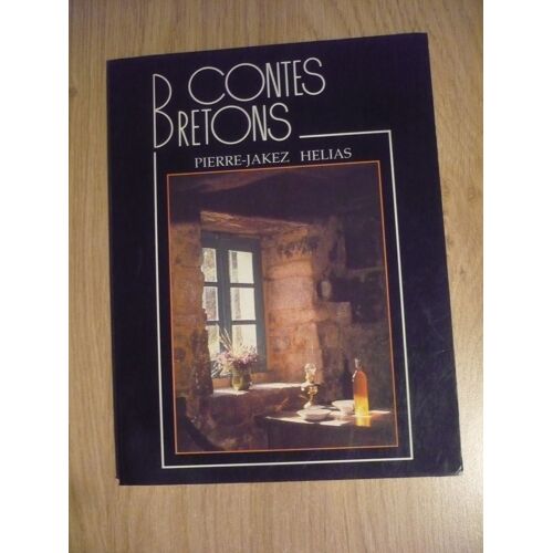 Contes Bretons Par Pierre-Jakez Hellas - Éditions D’Art Jos Le Doaré (Route De Coatigaor, Chateaulin) - 1990