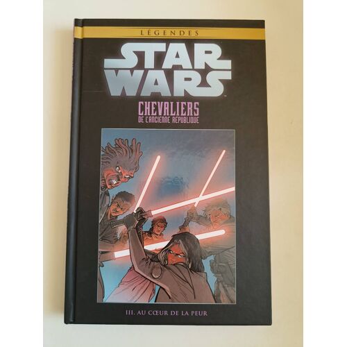 Star Wars Chevaliers De L'Ancienne République 3 Au Coeur De La Peur