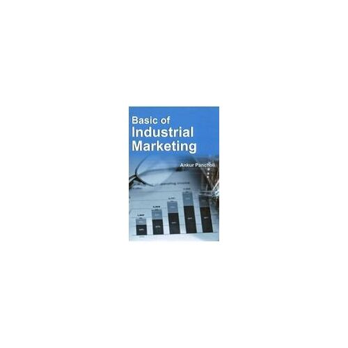 Basic Of Industrial Marketing