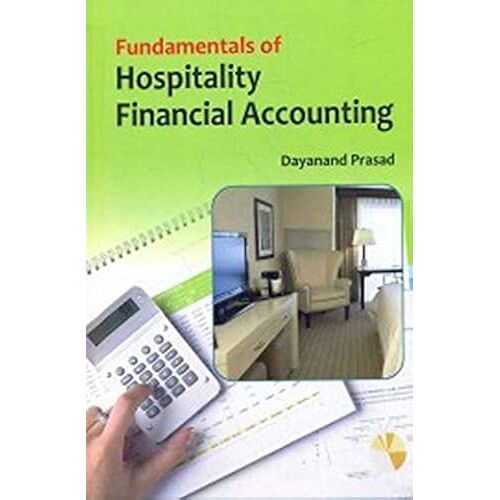 Fundamentals Of Hospitality Financial Accounting