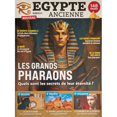 Egypte Ancienne 57 Les Grands Pharaons Quels Sont Les Secrets De Leur Éternité