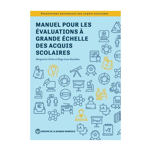 Manuel Pour Les Évaluations À Grande Échelle Des Acquis Scolaires