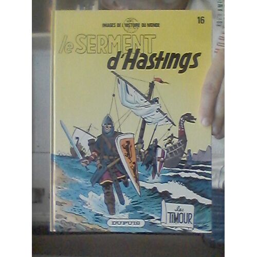 Les Timour 16 Le Serment D'Hastings Cartonné Sirius Dupuis