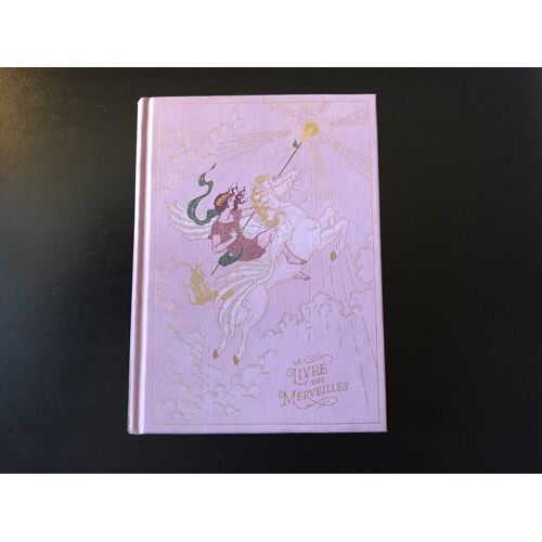 Nathaniel Hawthorne - Le Livre Des Merveilles - Recueil De Nouvelles Sur 6 Mythes Grecs - Superbes Illustrations In Et Hors-Texte De Walter Crane - Belle Reliure Illustrée De L Éditeur (Juillet 2023)