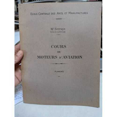 Cours De Moteurs D'Aviation .. Planches ... Mr Serruys