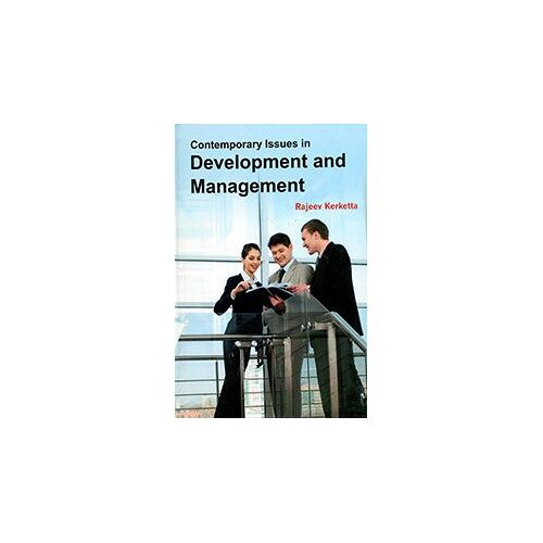 Contemporary Issues In Development And Management