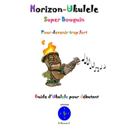 KALANKA-Horizon-Ukulele: Super bouquin pour devenir trop fort