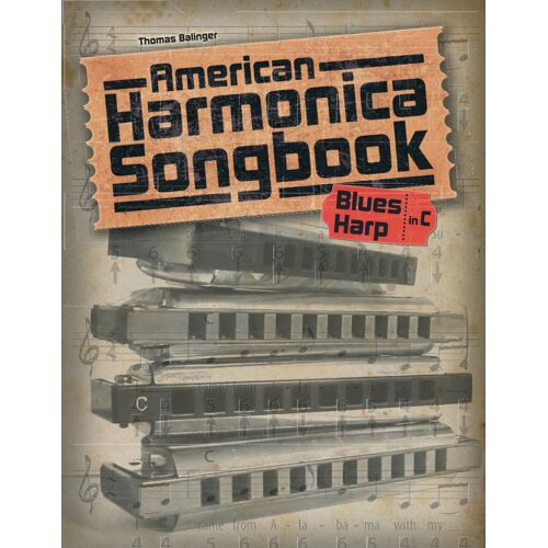 Kalanka-American Harmonica Songbook: (Blues Harp In C)
