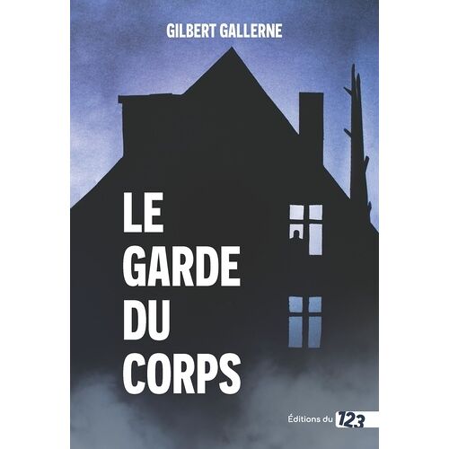 Le Garde-Du-Corps - Thriller Domestique