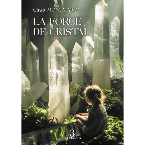 La Force De Cristal