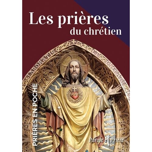 Les Prières Du Chrétien