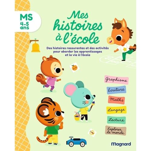 Mes Histoires À L?École Ms - Tout Le Programme De Moyenne Section En Lisant Des Histoires !