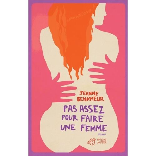 Pas Assez Pour Faire Une Femme