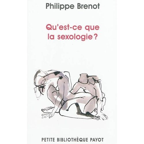 Qu'est Ce Que La Sexologie ?