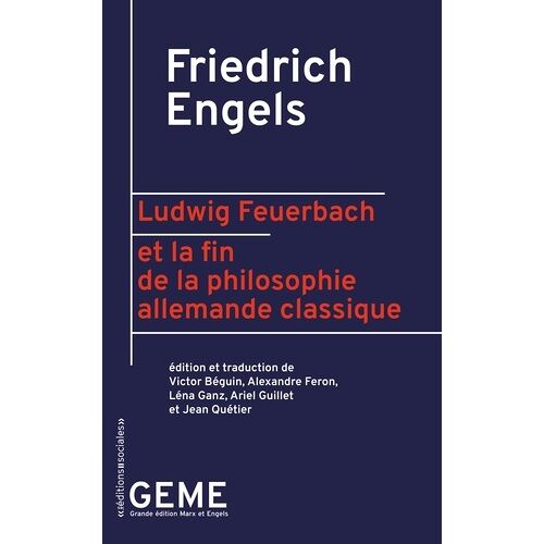 Ludwig Feuerbach Et La Fin De La Philosophie Allemande Classique