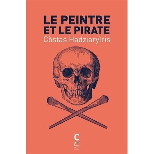 Le Peintre Et Le Pirate