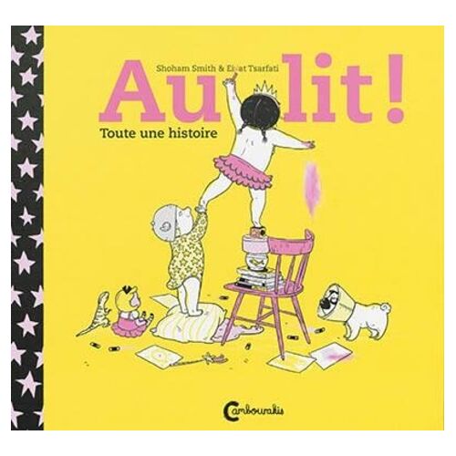 Au Lit ! Toute Une Histoire